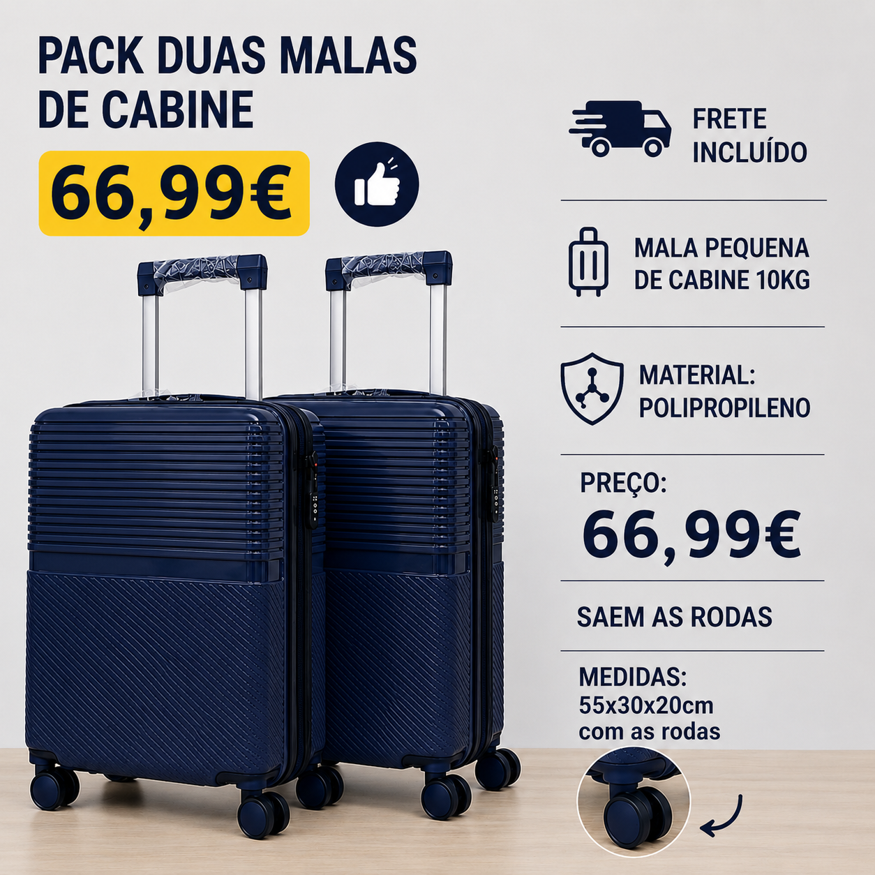 Pack Duas Malas/ Cabine (Saem Rodas)