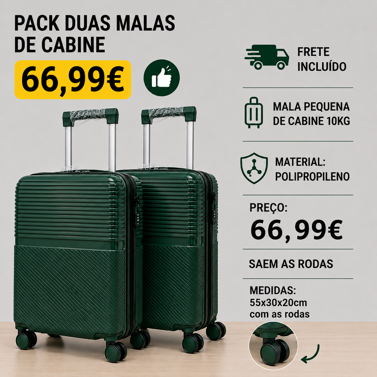 Pack Duas Malas/ Cabine (Saem Rodas)