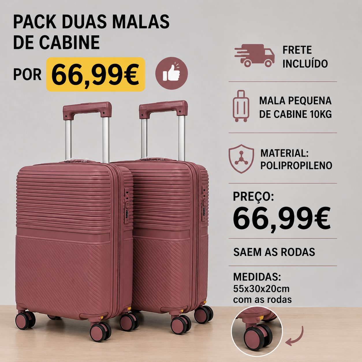 Pack Duas Malas/ Cabine (Saem Rodas)